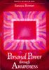 Personal Power through Awareness