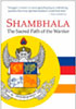 Shambala: The Sacred Path of the Warrior