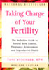 Taking Charge of Your Fertility